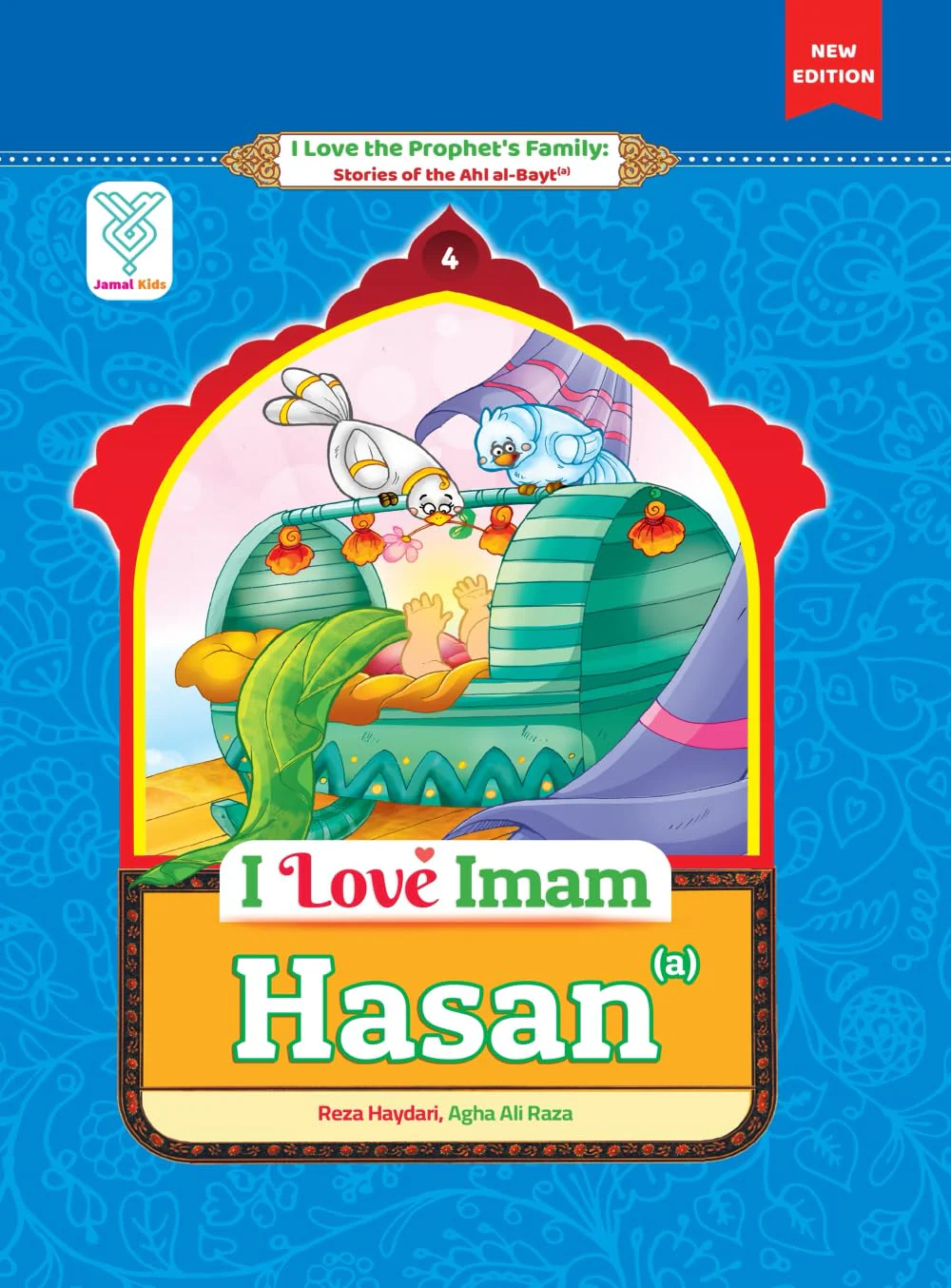I Love Imam Hasan: Stories of the Prophet's Family - Book 4
