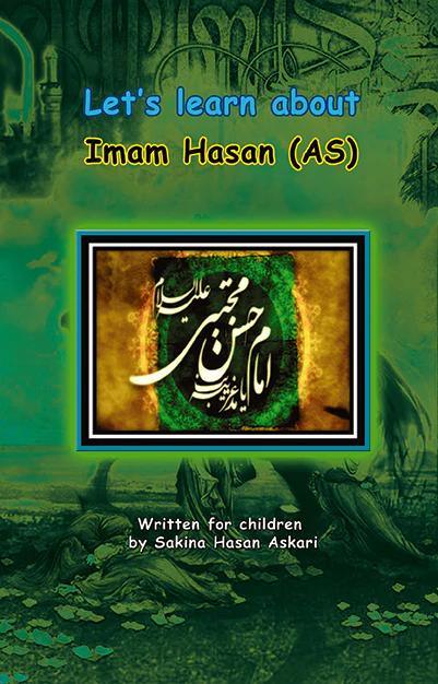 Let's learn about Imam Hasan(AS)