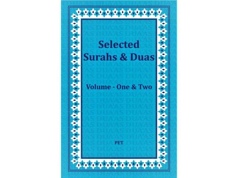 Selected Surahs and Duas Volumes 1 and 2