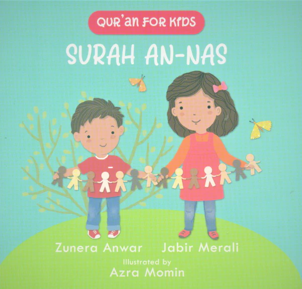 Surah An-Nas - Islamic Story Book For Muslim Children Kids