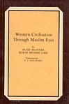 Western Civilization Through Muslim Eyes